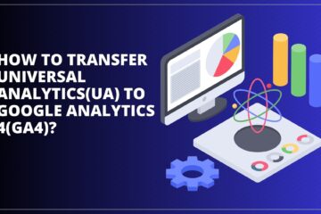 How To Transfer Universal Analytics(Ua) To Google Analytics 4(Ga4)?