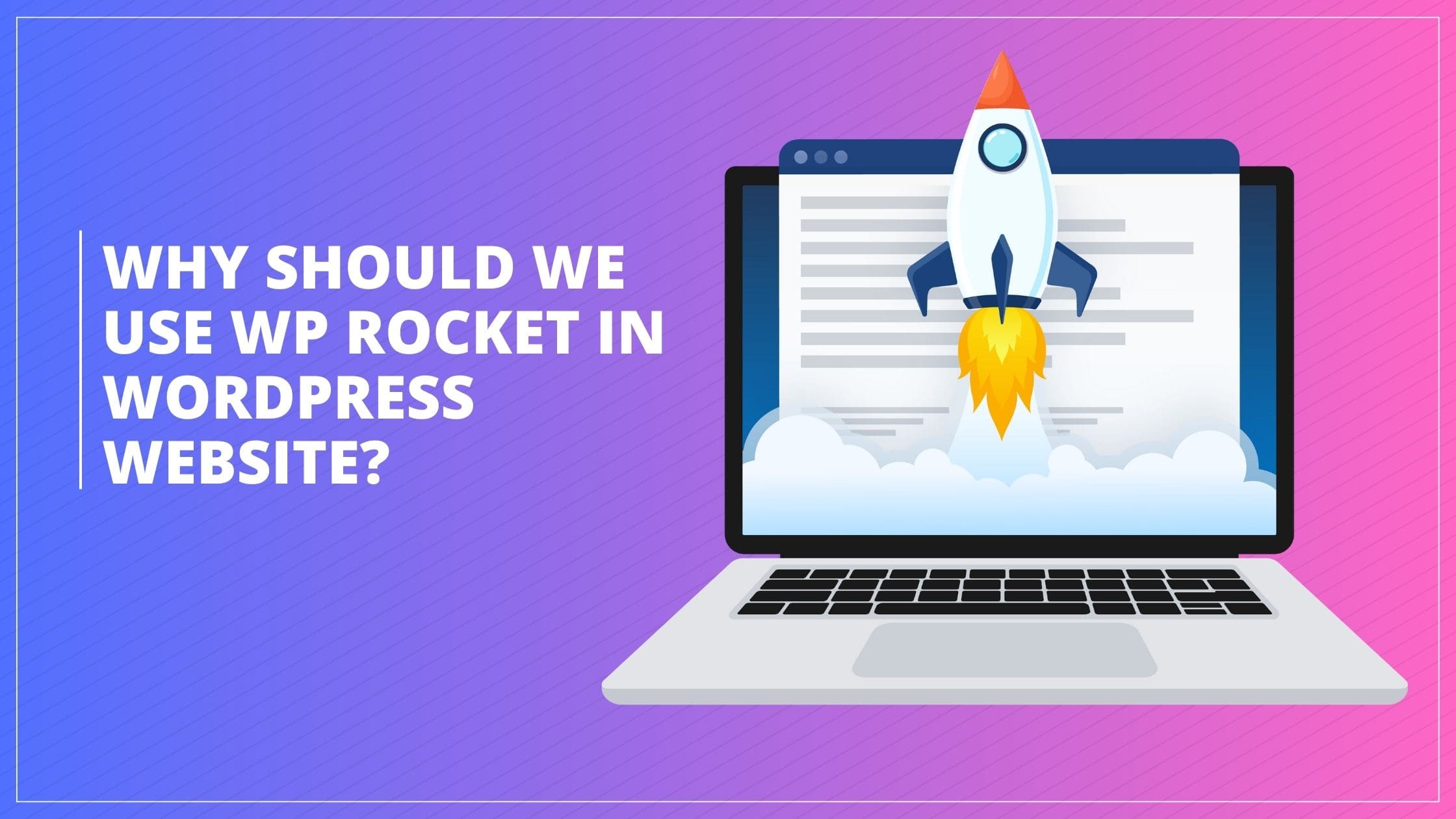 WP Rocket in WordPress Website