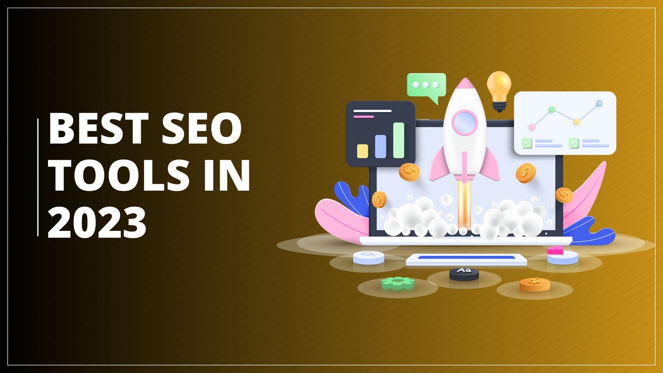 Best SEO Tools In 2023