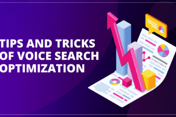 Tips and Tricks of Voice Search Optimization